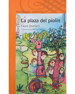 PLAZA DEL PIOLIN, LA
