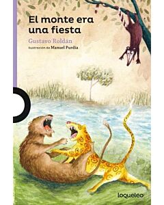 MONTE ERA UNA FIESTA, EL