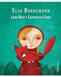LOBO ROJO Y CAPERUCITA FEROZ