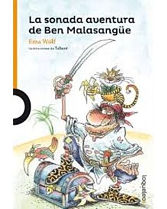 SONADA AVENTURA DE BEN MALASANGUE, LA