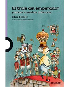 TRAJE DEL EMPERADOR Y OTROS CUENTOS CLASICOS, EL