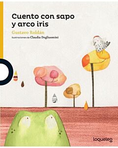 CUENTO CON SAPO Y ARCO IRIS