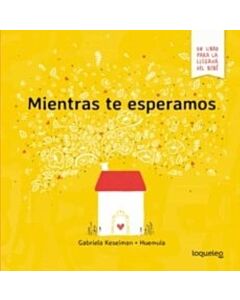 MIENTRAS TE ESPERAMOS