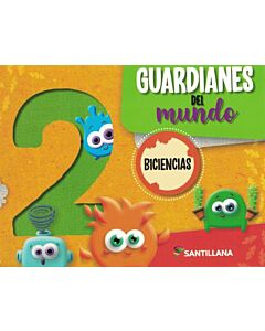 BICIENCIAS 2 GUARDIANES DEL MUNDO