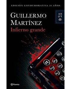 INFIERNO GRANDE EDICION CONMEMORATIVA