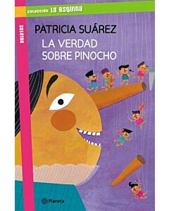 VERDAD SOBRE PINOCHO, LA