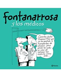 FONTANARROSA Y LOS MEDICOS
