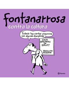 FONTANARROSA CONTRA LA CULTURA