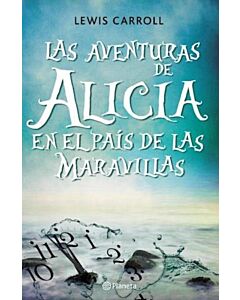 AVENTURAS DE ALICIA EN EL PAIS DE LAS MARAVILLAS, LAS