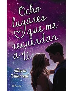 OCHO LUGARES QUE ME RECUERDAN A TI