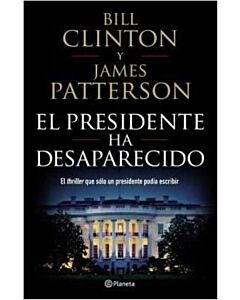 PRESIDENTE HA DESAPARECIDO, EL