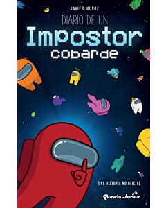 DIARIO DE UN IMPOSTOR COBARDE