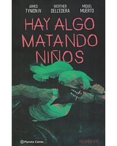 HAY ALGO MATANDO NIÑOS VOL 6