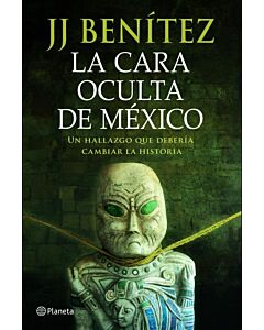 CARA OCULTA DE MEXICO, LA
