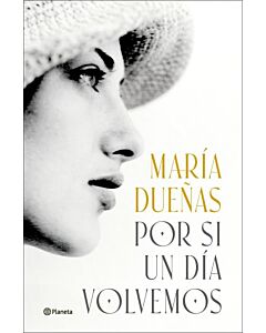 POR SI UN DIA VOLVEMOS