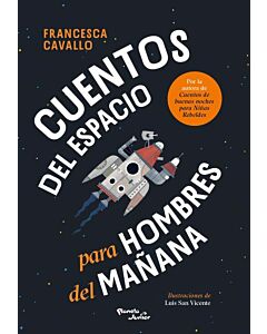 CUENTOS DEL ESPACIO PARA HOMBRES DEL MAÑANA
