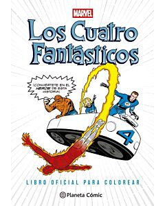 CUATRO FANTASTICOS, LOS LIBRO OFICIAL PARA COLOREAR