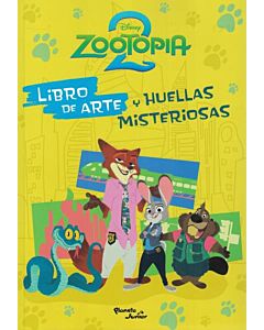 ZOOTOPIA 2 LIBRO DE ARTE Y HUELLAS MISTERIOSAS