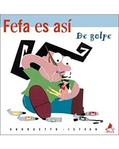 FEFA ES ASI DE GOLPE