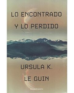 LO ENCONTRADO Y LO PERDIDO