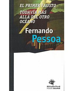 PRIMER FAUSTO TODAVIA MAS ALLA DEL OTRO OCEANO, EL