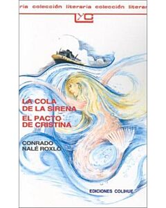 COLA DE LA SIRENA, LA EL PACTO DE CRISTINA
