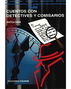CUENTOS CON DETECTIVES Y COMISARIOS