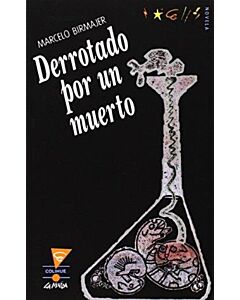 DERROTADO POR UN MUERTO