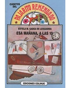 ESA MAÑANA, A LAS 10