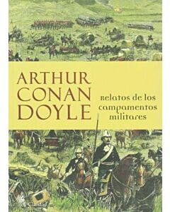 RELATOS DE LOS CAMPAMENTOS MILITARES