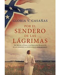 POR EL SENDERO DE LAS LAGRIMAS
