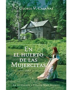 EN EL HUERTO DE LAS MUJERCITAS