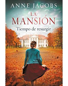 MANSION, LA TIEMPO DE RESURGIR