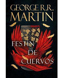 FESTIN DE CUERVOS CANCION DE HIELO Y FUEGO 4