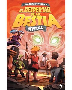 DESPERTAR DE LA BESTIA, EL CHOQUE DE TITANES II