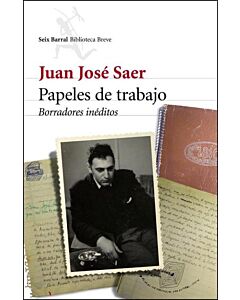 PAPELES DE TRABAJO BORRADORES INEDITOS