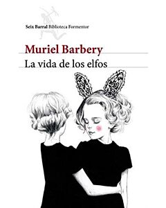 VIDA DE LOS ELFOS, LA