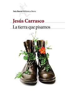 TIERRA QUE PISAMOS, LA