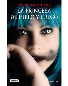 PRINCESA DE HIELO Y FUEGO, LA