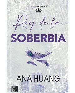 REY DE LA SOBERBIA SERIE PECADOS 2
