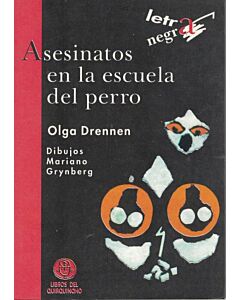 ASESINATOS EN LA ESCUELA DEL PERRO