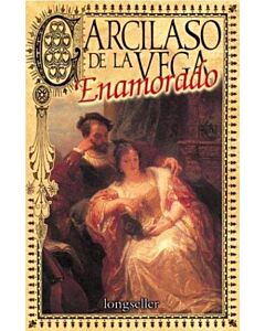 GARCILASO DE LA VEGA ENAMORADO  TD