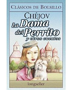 DAMA DEL PERRITO Y OTROS CUENTOS, LA