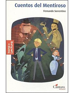 CUENTOS DEL MENTIROSO