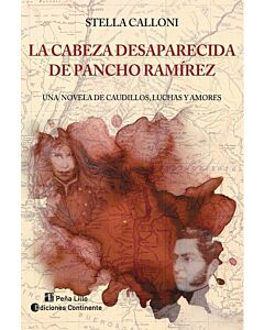 CABEZA DESAPARECIDA DE PANCHO RAMIREZ , LA