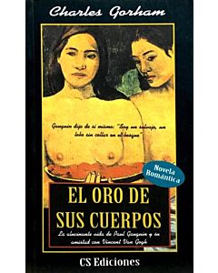 ORO EN SUS CUERPOS, EL