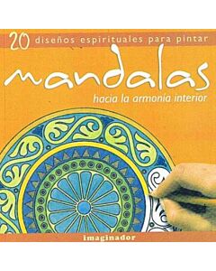 MANDALAS HACIA LA ARMONIA INTERIOR