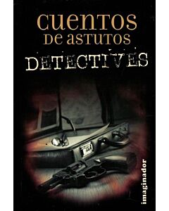CUENTOS DE ASTUTOS DETECTIVES