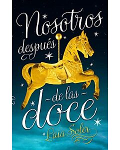 NOSOTROS DESPUES DE LAS DOCE