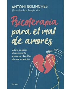 PSICOTERAPIA PARA EL MAL DE AMORES